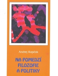 Kniha Na pomedzí filozofie a politiky