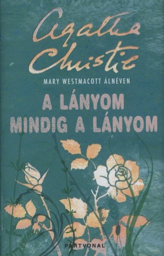 A lányom mindig a lányom