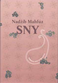Kniha Sny - Mahfúz Nadžíb,Eva Maliti-Fraňová,Marek Brieška