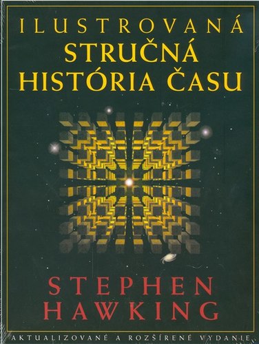 Ilustrovaná stručná história času - Stephen Hawking,Anton Šurda