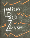 Kniha Záznam - Ladislav Puršl