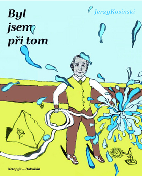 Byl jsem při tom
