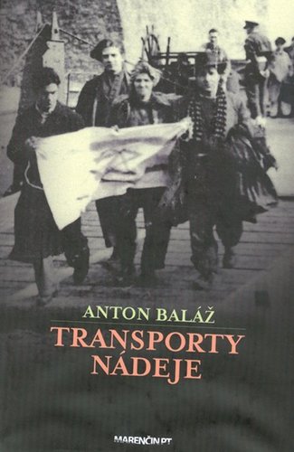 Kniha Transporty nádeje - Anton Baláž