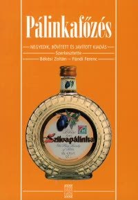 Pálinkafőzés (tvrdá väzba)