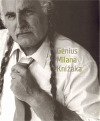 Génius Milana Knížáka - Václav Budinský,Milan Knížák