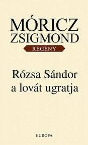 Rózsa Sándor a lovát ugratja