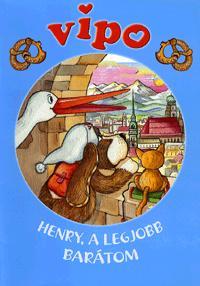 Vipo: Henry, a legjobb barátom