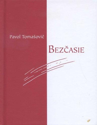 Kniha Bezčasie - Pavol Tomašovič,Andrej Grossmann