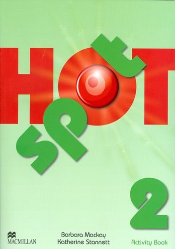 Kniha Hot Spot 2 Activity Book - Barbara Mackay,Katherine Stannett