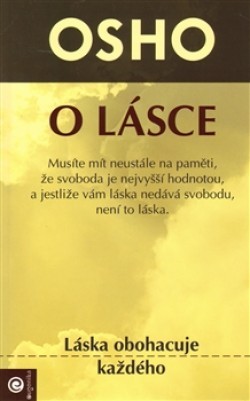 O lásce - Osho Rajneesh,Sylva Zajíčková