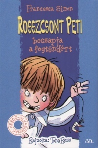 Rosszcsont Peti becsapja a fogtündért