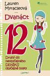 Kniha Dvanáct - Neobyčejný deník obyčejné holky