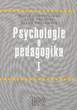 Kniha Psychologie a pedagogika I - Kolektív autorov,Marie Rozsypalová
