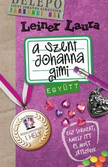 A Szent Johanna gimi 2. - Együtt