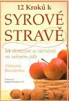 12 kroků k syrové stravě