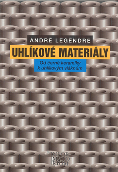 Kniha Uhlíkové Materiály - A. Legendre