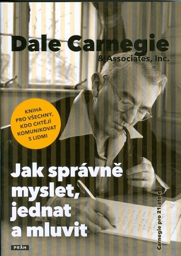 Jak správně myslet, jednat a mluvit