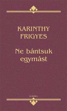 Ne bántsuk egymást