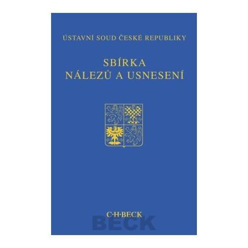 Sbírka nálezů a usnesení Ústavní soud České republiky+CD