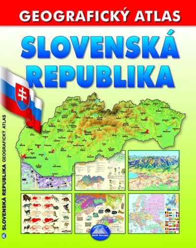 Slovenská republika Geografický atlas
