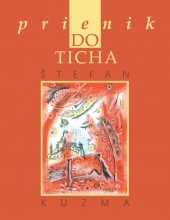 Kniha Prienik do ticha - Štefan Kuzma,Jozef Vydrnák