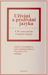 Užívání a prožívání jazyka