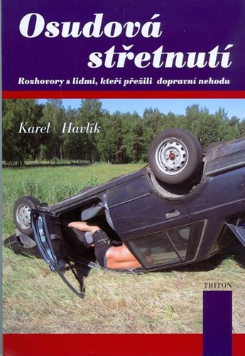 Kniha Osudová střetnutí - Karel Havlík,Viola Lyčková