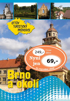 Brno a okolí Ottův turistický průvodce