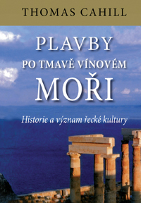 Plavby po tmavě vínovém moři