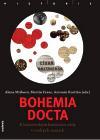 Bohemia docta - Alena Míšková,Martin Franc