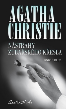 Nástrahy zubařského křesla