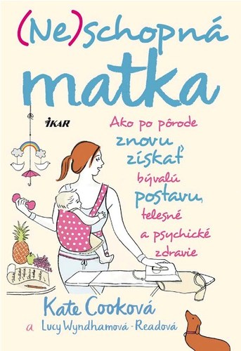 Neschopná matka