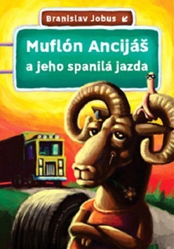 Kniha Muflón Ancijáš a jeho spanilá jazda