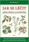 Jak se léčit přírodními prostředky