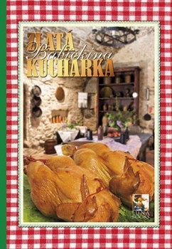Zlatá babičkina kuchárka