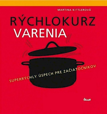 Rýchlokurz varenia