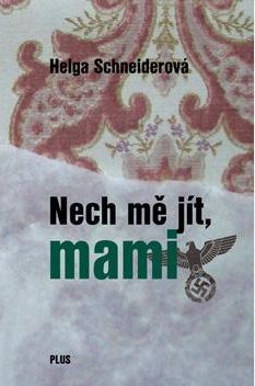 Nech mě jít, mami