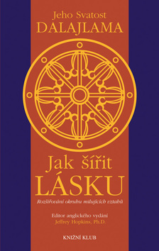 Jak šířit lásku