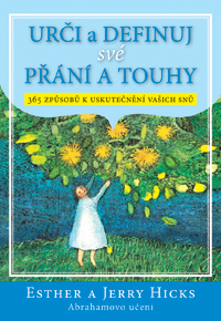 Urči a definuj své přání a touhy