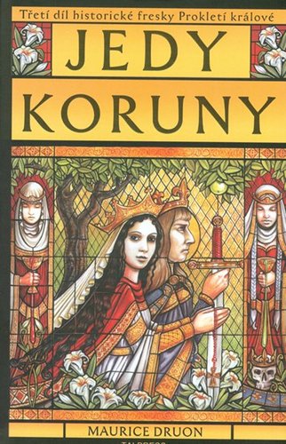 Jedy koruny - Prokletí králové 3. díl