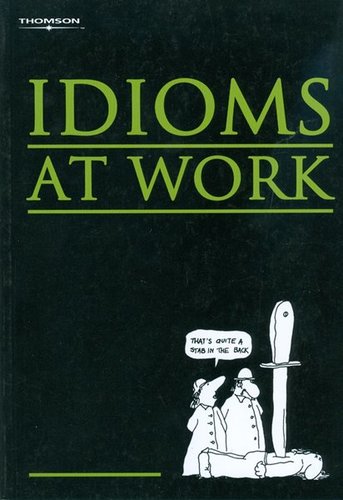 Idioms at Work