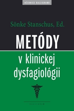 Metódy v klinickej dysfagiológii - Sonke Stanschus