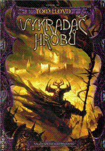 Kniha Vykradač hrobů - Vláda soumraku 3