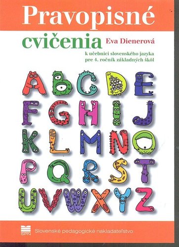 Pravopisné cvičenia k učebnici slovenského jazyka pre 4. ročník základných škôl