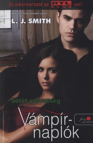 Kniha Vámpírnaplók 4. - Sötét szövetség - Elisabeth Smith