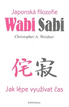 Wabi sabi - Ch.A. Weidner