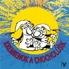 Kremienok a Chocholúšik