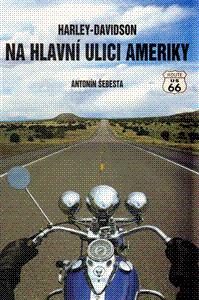 Harley-Davidson na hlavní ulici Ameriky