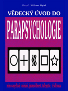 Kniha Vědecký úvod do parapsychologie - Milan Rýzl
