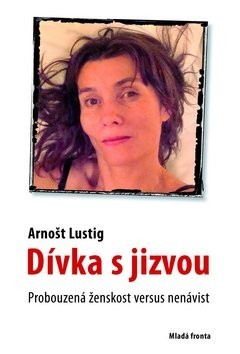 Kniha Dívka s jizvou - Arnošt Lustig